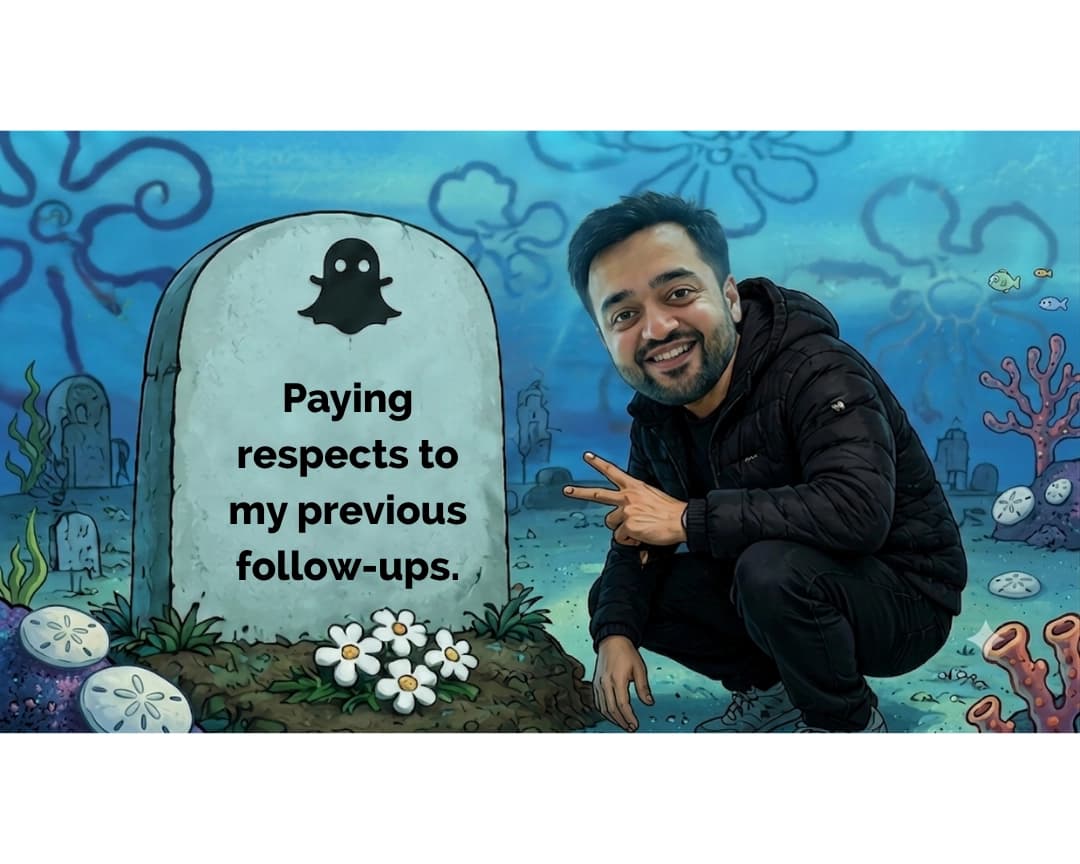 Meme of a man in a black puffer jacket making a peace sign beside a cartoon tombstone reading “Paying respects to my previous follow-ups.” on an underwater seabed